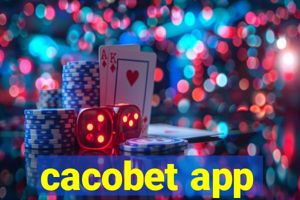 cacobet app